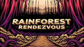 Rainforest Rendezvous